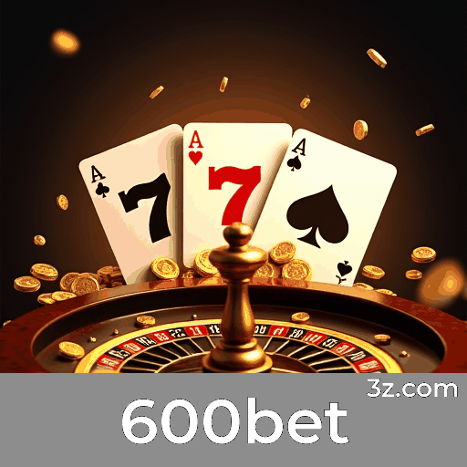 600bet: A Plataforma de Apostas e Cassino de Confiança 600bet: A Plataforma de Apostas e Cassino de Confiança